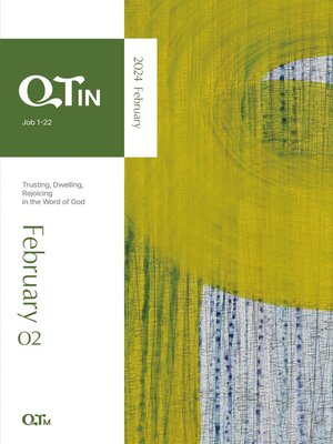 cover image of QTin February Trusting, Dwelling, Rejoicing in the Word of God